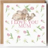 'I Love You Mum' Rabbit and Tulips Mother's Day Card